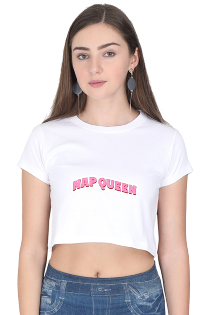 Nap Queen: Slay All Day, Snooze All Night Crop Top