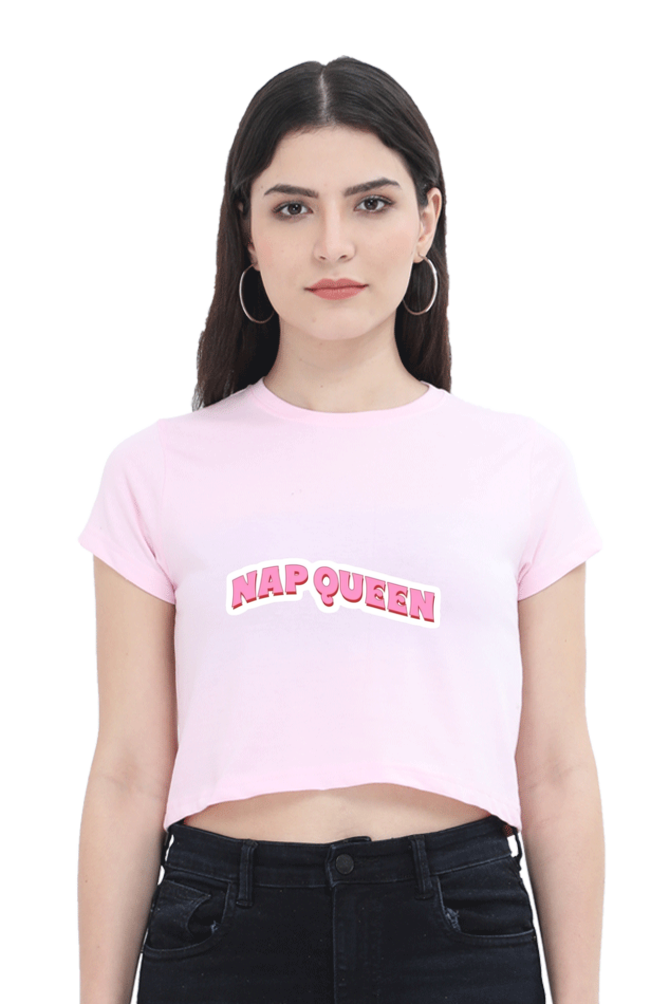 Nap Queen: Slay All Day, Snooze All Night Crop Top