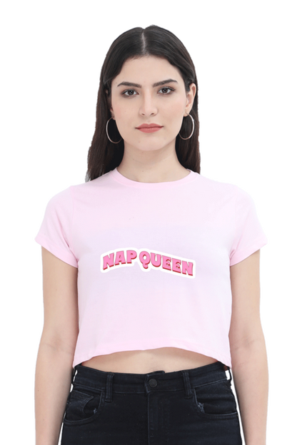 Nap Queen: Slay All Day, Snooze All Night Crop Top