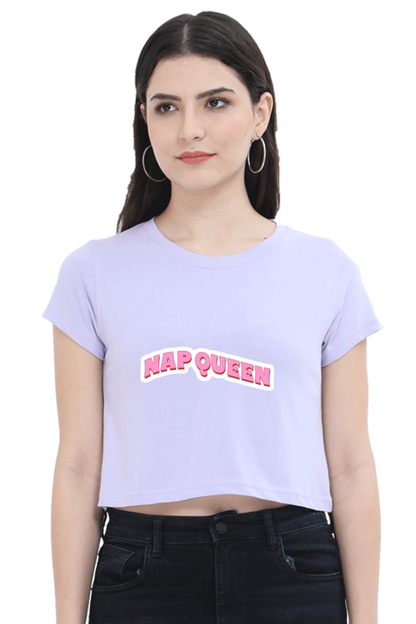 Nap Queen: Slay All Day, Snooze All Night Crop Top