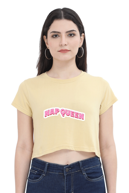 Nap Queen: Slay All Day, Snooze All Night Crop Top