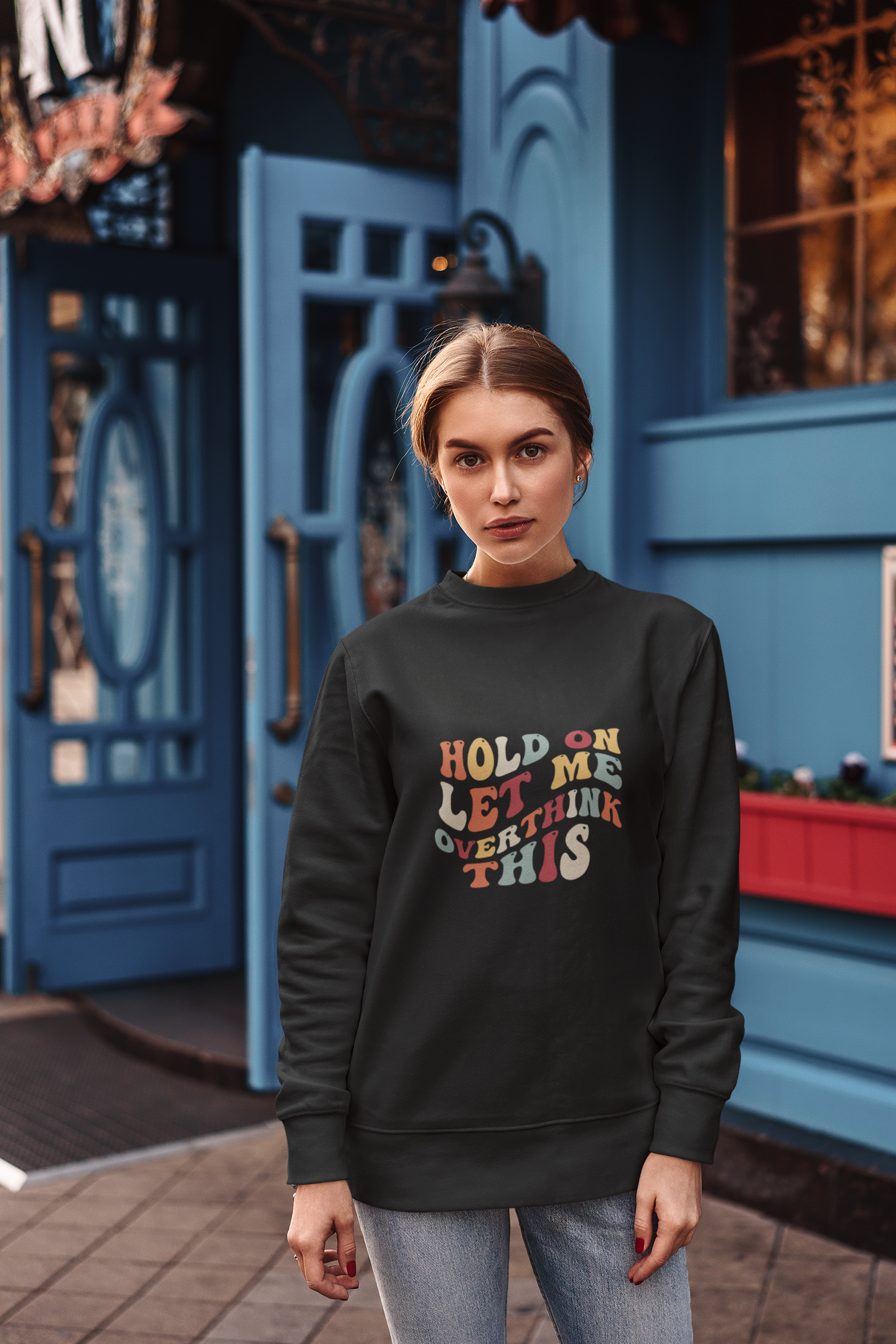 Hold Up, Let Me Overthink This: The Ultimate Overthinker's Sweatshirt