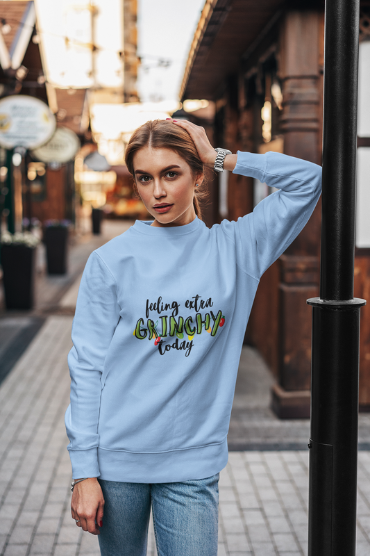 Feeling Extra Grinchy Today - Cozy Sweatshirt for Your Sassy Mood!